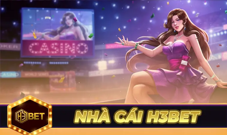 H3BET - Nhà Cái H3BET - Trang Chủ Cá Cược Hàng Đầu VN